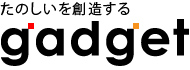 たのしいを創造する Gadget